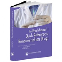 The Practitioner’s Quick Reference to Nonprescription Drugs Book